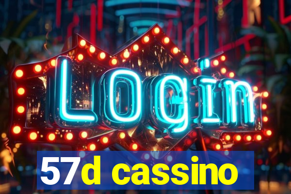 57d cassino